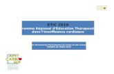 ETIC 2010 Programme Régional dEducation Thérapeutique dans linsuffisance cardiaque 6emes Rencontres Pyrénéennes du Cœur et des Vaisseaux TARBES 20 MARS.