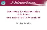 Données fondamentales à la base de mesures préventives Dr B. Degeilh, Laboratoire de Parasitologie et zoologie Faculté de Médecine, Rennes.