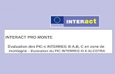 INTERACT PRO MONTE E valuation des PIC-s INTERREG III A,B, C en zone de montagne - illustration du PIC INTERREG III A ALCOTRA.