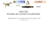GEF 435 Principes des systèmes dexploitation Algorithmes de remplacement de pages pt II (Tanenbaum 4.4)