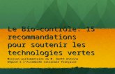 Le Bio-contrôle: 15 recommandations pour soutenir les technologies vertes Mission parlementaire de M. Herth Antoine Député à lAssemblée nationale française.