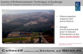 Centre dEnfouissement Technique dAudenge CLE SAGE Nappes profondes Gironde 15/03/2010 Préoccupation majeure des associations Danger environnemental pour.