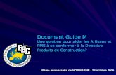 Document Guide M Une solution pour aider les Artisans et PME à se conformer à la Directive Produits de Construction? 10ème anniversaire de NORMAPME / 26.