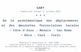 GECT - Azur Express – Jean Icart GART Commission Europe 11 octobre 2012 * * * De la problématique des déplacements et des dessertes ferroviaires locales.