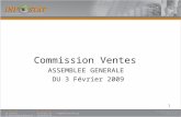 1 Commission Ventes ASSEMBLEE GENERALE DU 3 F©vrier 2009