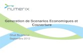 Generation de Scenarios Economiques et Couverture Ghali Boukfaoui Septembre 2012.
