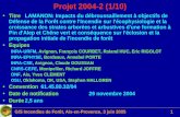 GIS Incendies de Forêt, Aix-en-Provence, 3 juin 20051 Projet 2004-2 (1/10) TitreLAMANON: Impacts du débroussaillement à objectifs de Défense de la Forêt.