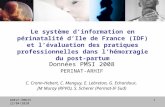 ADELF-EMOIS 22/04/2010 1 Le système dinformation en périnatalité dIle de France (IDF) et lévaluation des pratiques professionnelles dans lhémorragie du.