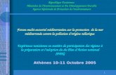 1 Athènes 10-11 Octobre 2005 République Tunisienne Ministère de lEnvironnement et Du Développement Durable Agence Nationale de Protection de lenvironnement.