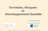 1 E. HUBERT – 26 avril 2011 – URD – Paris – Territoire, Risques et Développement Durable Territoire, Risques et Développement Durable Mastère Spécialisé