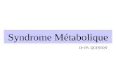 Syndrome Métabolique Dr Ph. QUINSON. Le syndrome métabolique ou la preuve quObélix nétait pas si « bien portant ». Le syndrome métabolique est un concept