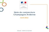 Note de conjoncture Champagne-Ardenne. Sommaire Données générales de cadrage.
