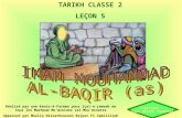 TARIKH CLASSE 2 LEÇON 5 Copyright © Tous droits réservés Réalisé par une Kaniz-é-Fatéma pour içal-e-çawaab de tous les Marhoum Mominines val Mouminates.