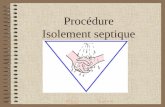 SPI/Proc/5 Hygiène hospitalière1 Procédure Isolement septique