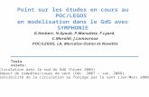 Point sur les études en cours au POC/LEGOS en modélisation dans le GdG avec SYMPHONIE G.Herbert, N.Ayoub, P.Marsaleix, F.Lyard, C.Maraldi, J.Lamouroux.