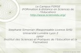 Le Campus FORSE (FORmation à distance en Sciences de lEducation)   Stephane Simonian (Responsable Licence.