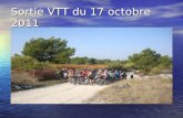 Sortie VTT du 17 octobre 2011 Le gouffre de Fontaine de Vaucluse Au pied d'une falaise verticale de 240 m de hauteur se trouve un puits d'une dizaine.