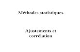 Méthodes statistiques. Ajustements et corrélation.