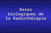 Bases biologiques de la Radiothérapie. La Radiothérapie utilise des radiations ionisantes ( capables de créer des ionisations par « arrachement » délectrons.