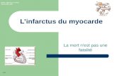 IFIPS – Dep Info 4° Année Pascal RELLIER 1/25 Linfarctus du myocarde La mort nest pas une fatalité