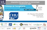 CN024 Adaptation thérapeutique en hématologie et personne âgée Pr Pierre FEUGIER Pôle Hématologie CHU Nancy.