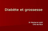 Diabète et grossesse Dr Marianne saidi CHU de Nice.