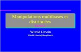 1 Manipulations multibases et distribuées Partie 3 Witold Litwin Witold.Litwin@dauphine.fr.