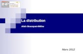 La distribution Alain Bousquet-Mélou Mars 2012. La distribution correspond aux processus de répartition du médicament dans lensemble des tissus et organes.