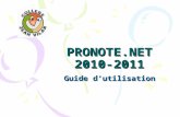PRONOTE.NET 2010-2011 Guide dutilisation. 1 ère Phase : la connexion Se connecter à ladresse suivante :  jeanvilar.ac-poitiers.fr