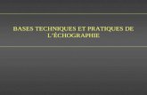 BASES TECHNIQUES ET PRATIQUES DE LÉCHOGRAPHIE. 1- LES ONDES ULTRASONORES.