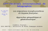 St. Dié des Vosges 28sept-01 oct Contact : frederic.piantoni@univ-reims.fr / Tel : 03 26 91 87 80 17 ème Festival International de Géographie Les migrations.