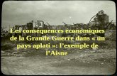 Les conséquences économiques de la Grande Guerre dans « un pays aplati »: lexemple de lAisne.