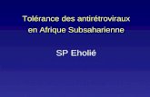Tolérance des antirétroviraux en Afrique Subsaharienne SP Eholié
