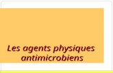1 Les agents physiques antimicrobiens. 2 Introduction.