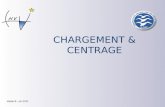 CHARGEMENT & CENTRAGE Version 5 Version 5 – juin 2010.