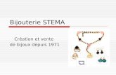 Bijouterie STEMA Création et vente de bijoux depuis 1971