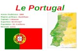 Le Portugal Année dadhésion: 1986 Régime politique: république Capitale: Lisbonne Superficie: 92 072 km² Population: 10, 4 millions Monnaie: euros.