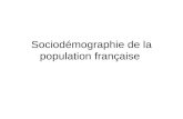 Sociodémographie de la population française. Quelques chiffres Population –1 Allemagne 82.9 M –2 France 65 M dhabitants en 2011 –3 Royaume Uni 60.9 M.