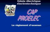 Le règlement dexamen Génie électrique électrotechnique.