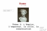 Rome (11 à 13H) Thème 2: LEmpire, lempereur, la ville, la romanisation Cristhine Lécureux IA-IPR HG HIDA Orléans-Tours Buste dAuguste en marbre, Munich.