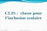 CLIS : classe pour linclusion scolaire A.P. du 21/04/2010 Classe pour l'inclusion scolaire 1/25.