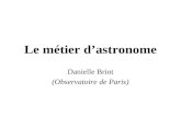 Le métier dastronome Danielle Briot (Observatoire de Paris)