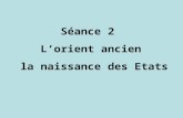 Séance 2 Lorient ancien la naissance des Etats. Un cadre géographique et chronologique.