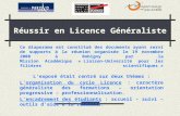 Réussir en Licence Généraliste Ce diaporama est constitué des documents ayant servi de supports à la réunion organisée le 19 novembre 2008 à Bobigny par.