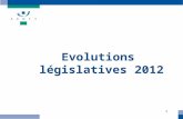 1 Evolutions législatives 2012. 2 Article 10 LFSS Contributions patronales de prévoyance Modification de larticle L.871-1 CSS - ajout dune condition pour.