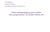 O.Golliard Lycée J.Ferry Conflans Sainte Honorine. 1 Pistes pédagogiques pour traiter des programmes de STi2D; STi2A, STL.
