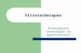 Vitrotechniques Principales techniques et applications.