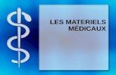 LES MATERIELS MÉDICAUX. 2 Quelques matériels Les dispositifs médicaux : –Lits médicaux –Matelas et coussins daide à la prévention des ulcères cutanés.
