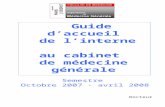 Guide daccueil de linterne au cabinet de médecine générale Docteur Semestre Octobre 2007 - avril 2008.