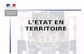 1 LETAT EN TERRITOIRE. 2 Ladministration territoriale La police nationale La gendarmerie nationale.
